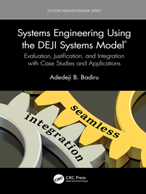 cover image of Systems Engineering Using the DEJI Systems Model&#174;